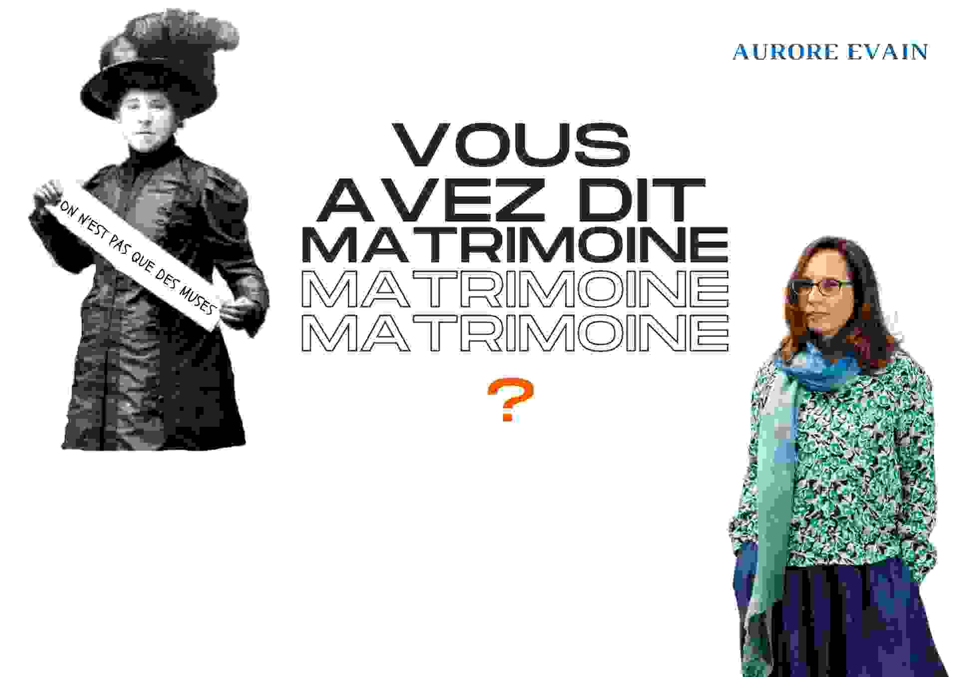 Conférence-Performance "Le Matrimoine" d'Aurore Evain